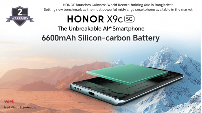 HONOR launches Guinness World Record-holding X9c in Bangladesh Setting new benchmark as the most powerful mid-range smartphone available in the market