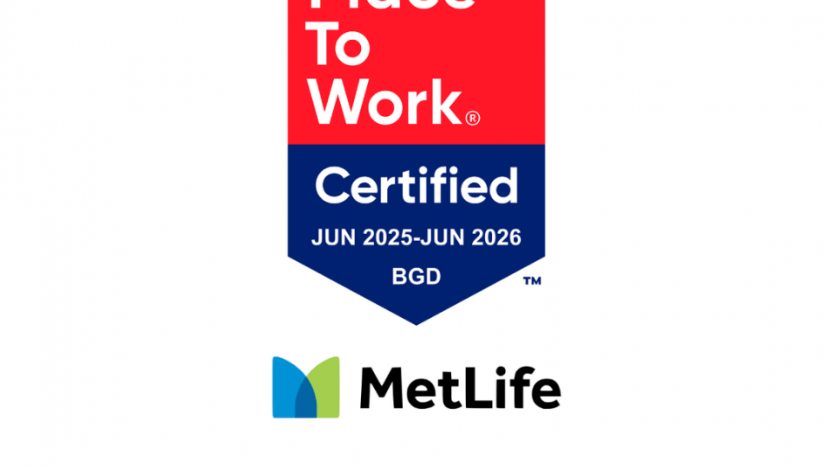 MetLife Bangladesh Earns “Great Place to Work” Certification for Second Consecutive Year