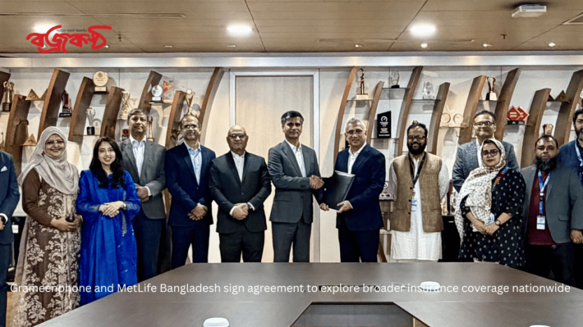Grameenphone and MetLife Bangladesh sign agreement to explore broader insurance coverage nationwide 
