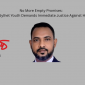 No More Empty Promises:  The Blood of Our Sylhet Youth Demands Immediate Justice Against Human Traffickers
